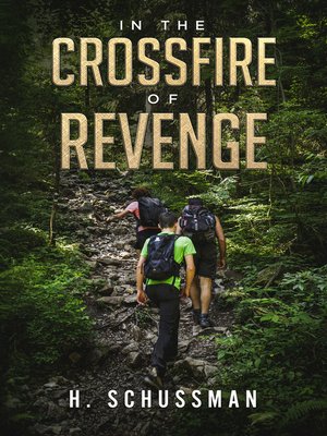 cover image of In the Crossfire of Revenge